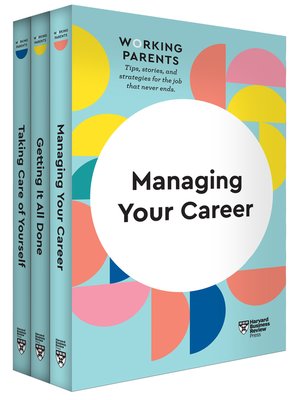 cover image of HBR Working Parents Series Collection (3 Books) (HBR Working Parents Series)